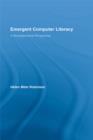 Emergent Computer Literacy : A Developmental Perspective - eBook