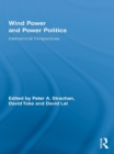 Wind Power and Power Politics : International Perspectives - eBook
