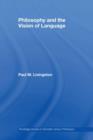 Philosophy and the Vision of Language - eBook