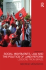 Social Movements, Law and the Politics of Land Reform - eBook