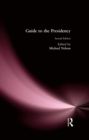 Guide to the Presidency - eBook