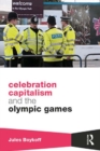 Celebration Capitalism and the Olympic Games - eBook