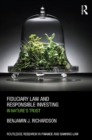 Fiduciary Law and Responsible Investing : In Nature’s trust - eBook