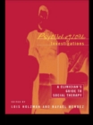 Psychological Investigations : A Clinician's Guide to Social Therapy - eBook