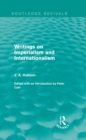 Writings on Imperialism and Internationalism (Routledge Revivals) - eBook