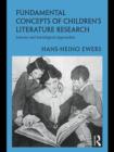 Fundamental Concepts of Children's Literature Research : Literary and Sociological Approaches - eBook