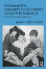 Fundamental Concepts of Children's Literature Research : Literary and Sociological Approaches - eBook