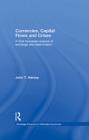 Currencies, Capital Flows and Crises : A Post Keynesian Analysis of Exchange Rate Determination - eBook