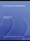The Origins of Globalization - eBook