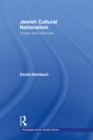 Jewish Cultural Nationalism : Origins and Influences - eBook