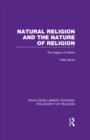 Natural Religion and the Nature of Religion : The Legacy of Deism - eBook