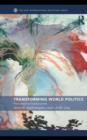 Transforming World Politics : From Empire to Multiple Worlds - eBook