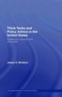 Think Tanks and Policy Advice in the US : Academics, Advisors and Advocates - eBook
