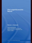 The Legal-Economic Nexus : Fundamental Processes - eBook