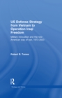US Defence Strategy from Vietnam to Operation Iraqi Freedom : Military Innovation and the New American War of War, 1973-2003 - eBook