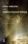 Crime Reduction and Problem-oriented Policing - eBook