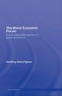The World Economic Forum : A Multi-Stakeholder Approach to Global Governance - eBook