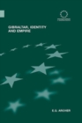 Gibraltar, Identity and Empire - eBook