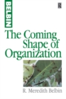 The Coming Shape of Organization - eBook