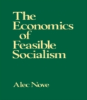 The Economics of Feasible Socialism - eBook