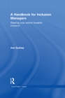 A Handbook for Inclusion Managers : Steering your School towards Inclusion - eBook