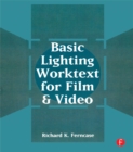 Basic Lighting Worktext for Film and Video - eBook