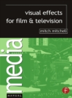 Visual Effects for Film and Television - eBook