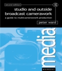 Studio and Outside Broadcast Camerawork - eBook
