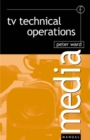 TV Technical Operations : An introduction - eBook