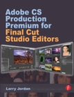 Adobe CS Production Premium for Final Cut Studio Editors - eBook