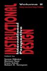 Instructional Design: International Perspectives II : Volume I: Theory, Research, and Models:volume Ii: Solving Instructional Design Problems - eBook