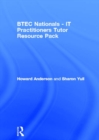 BTEC Nationals - IT Practitioners Tutor Resource Pack - eBook