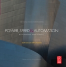Power, Speed & Automation with Adobe Photoshop : (The Digital Imaging Masters Series) - eBook