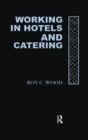 Working In Hotels and Catering - eBook