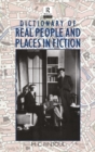 Dictionary of Real People and Places in Fiction - eBook