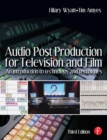 Audio Post Production for Television and Film : An introduction to technology and techniques - eBook