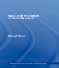 Race and Migration in Imperial Japan - eBook