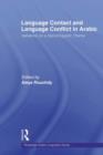 Language Contact and Language Conflict in Arabic - eBook