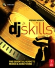 DJ Skills : The essential guide to Mixing and Scratching - eBook
