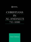 Christians in Al-Andalus 711-1000 - eBook