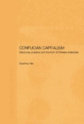 Confucian Capitalism : Discourse, Practice and the Myth of Chinese Enterprise - eBook