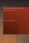 Philosophy in a Time of Crisis : Don Isaac Abravanel: Defender of the Faith - eBook