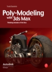 Poly-Modeling with 3ds Max : Thinking Outside of the Box - eBook