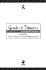 Gender and Ethnicity in Schools : Ethnographic Accounts - eBook