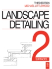 Landscape Detailing Volume 2 : Surfaces - eBook