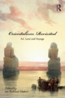 Orientalism Revisited : Art, Land and Voyage - eBook