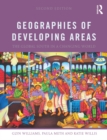 Geographies of Developing Areas : The Global South in a Changing World - eBook