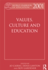 World Yearbook of Education 2001 : Values, Culture and Education - eBook