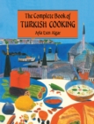 Complete Book Of Turkish Cooking - eBook