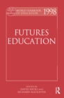 World Yearbook of Education 1998 : Futures Education - eBook